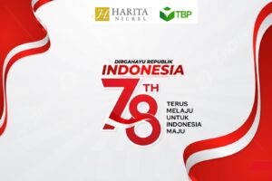 Ucapan Selamat Hari Raya Kemerdekaan Indonesia Ke-78 Harita Nickel